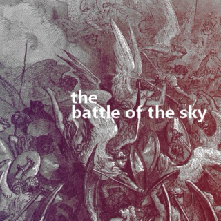 The battle of the sky