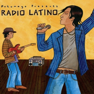 Putumayo Presents: Radio Latino (2006)