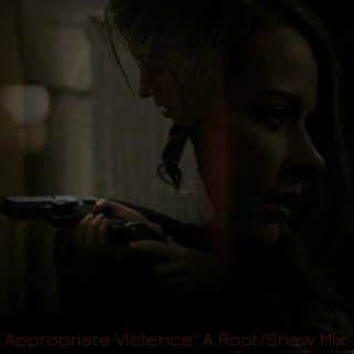 Appropriate Violence: A Root/Shaw Fanmix