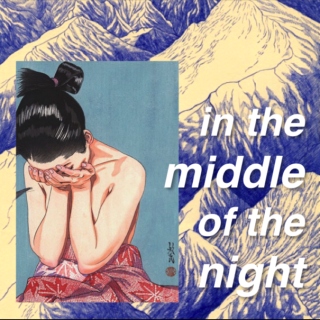 in the middle of the night