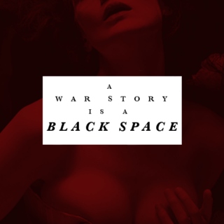 a war story is a black space
