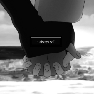 i always will