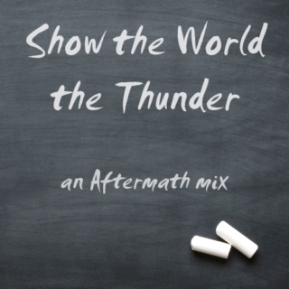 Show the World the Thunder