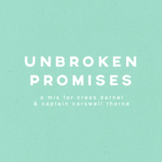 Unbroken Promises