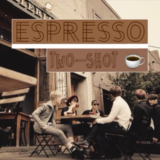espresso; two-shot