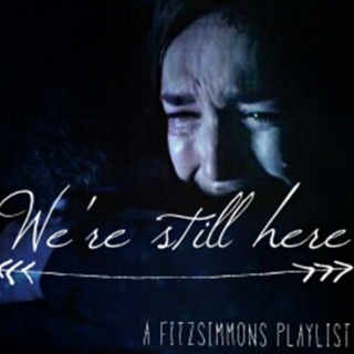 We're still here - Fitzsimmons