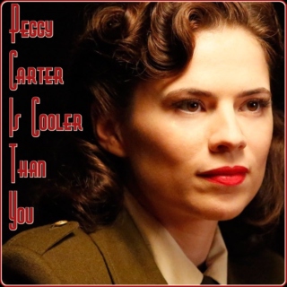 Peggy Carter is Cooler Than You