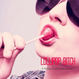 Lollipop Bitch