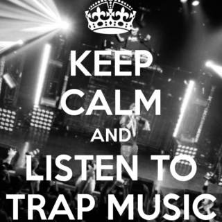 Trap & EDM