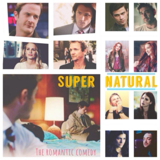 Supernatural: The Romantic Comedy