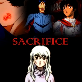 I... Sacrifice...