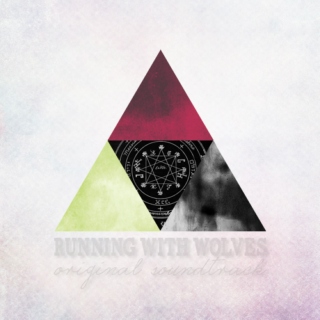 Running With Wolves OST