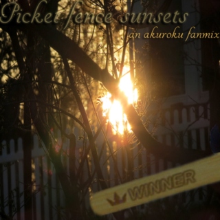 Picket Fence Sunsets