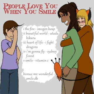 People Love You When You Smile