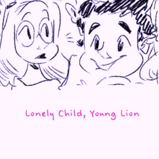 Lonely Child, Young Lion
