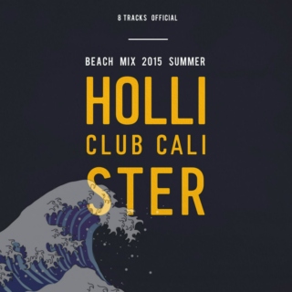 Hollister Co. Beach Mix 2015 