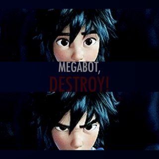 Megabot, destroy!