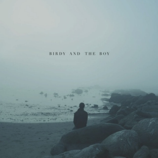 Birdy and the Boy