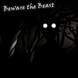 Beware the Beast