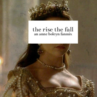 the rise the fall