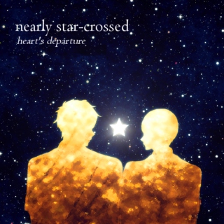 nearly star-crossed