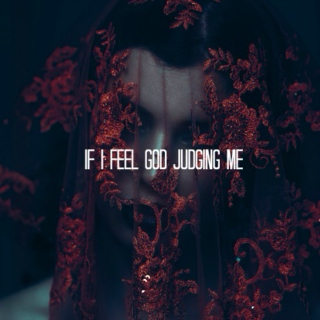 if i feel god judging me
