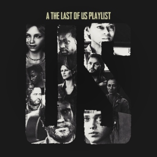 US (A The Last Of Us Playlist)