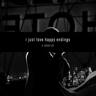 i just love happy endings