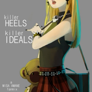 Killer Heels, Killer Ideals