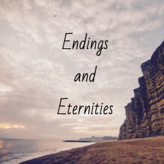 Fic: Endings and Eternities