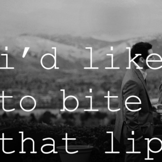 i'd like to bite that lip ~