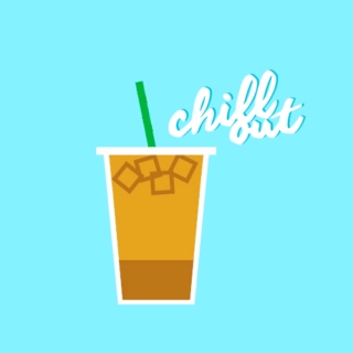 // CHILL OUT //