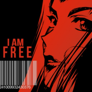 i'm free. 