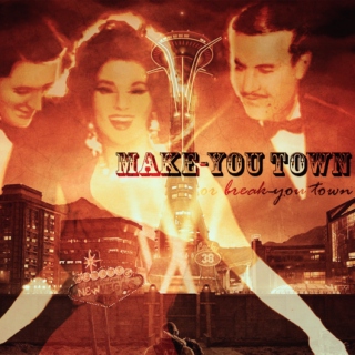 Make-you town