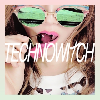 techno wi†ch