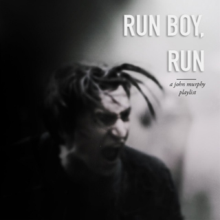 { run boy run } john murphy
