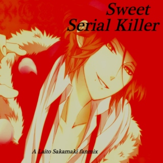 Sweet serial killer