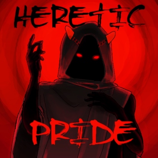 Heretic Pride