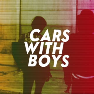 CARS WITH BOYS