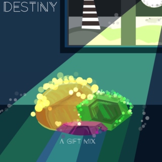 Destiny:: A Gift Mix