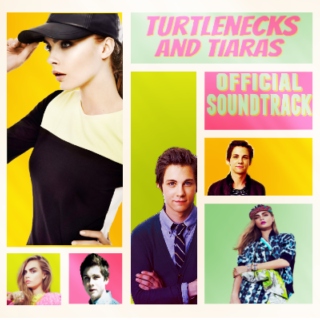 Turtlenecks and Tiaras Soundtrack
