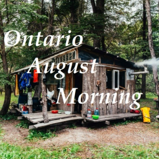 Ontario August Morning