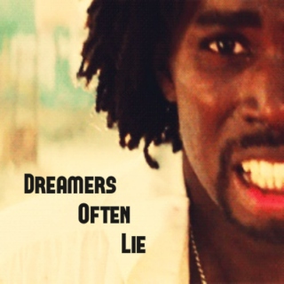 Dreamers Often Lie