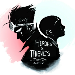 Heroes and Thieves