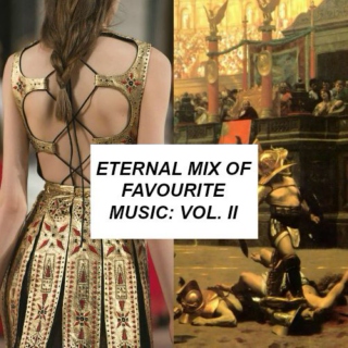 Eternal Mix of Favourite Music: vol. II