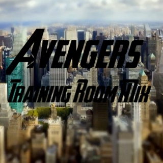 Avengers Training Room Mix