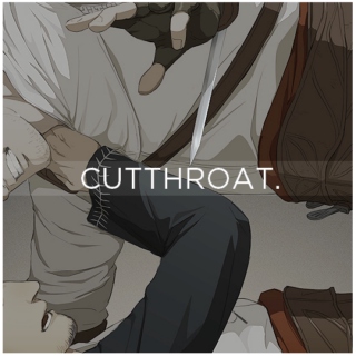 cutthroat.