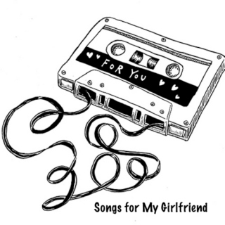 Songs for My Girlfriend III