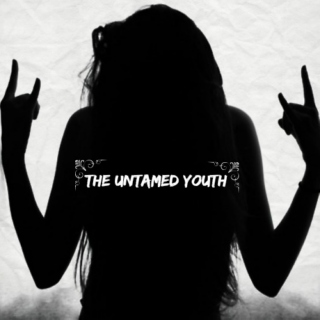 The Untamed Youth