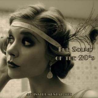 The Sound of the 20's